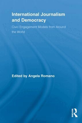 Angela Romano - International Journalism and Democracy, Häftad