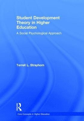 Student Development Theory in Higher Education 1