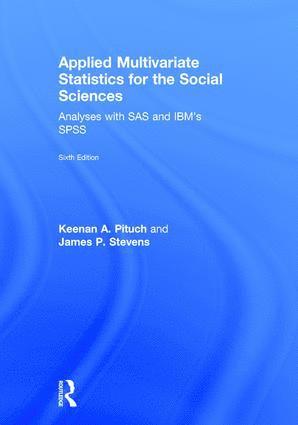 Applied Multivariate Statistics for the Social Sciences 1