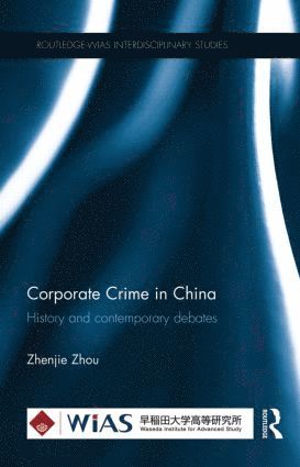 bokomslag Corporate Crime in China