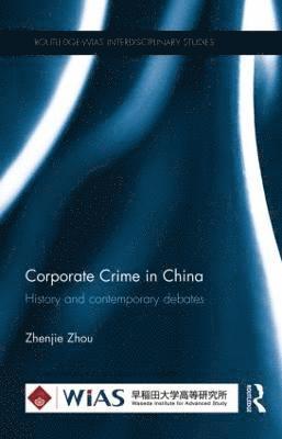 Corporate Crime in China 1