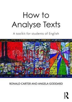 Ronald Carter, Angela Goddard - How to Analyse Texts, Häftad