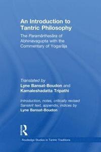 bokomslag An Introduction to Tantric Philosophy