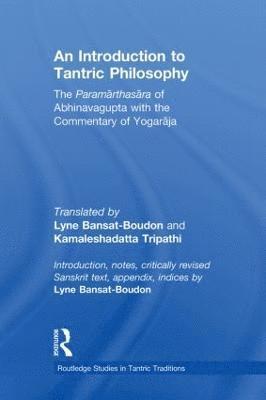 bokomslag An Introduction to Tantric Philosophy