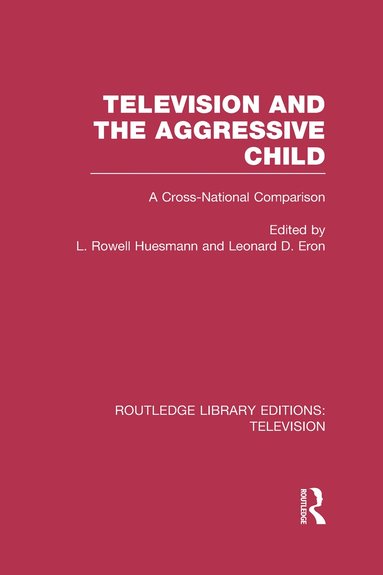 bokomslag Television and the Aggressive Child