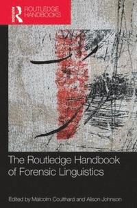 bokomslag The Routledge Handbook of Forensic Linguistics
