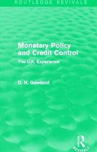 bokomslag Monetary Policy and Credit Control (Routledge Revivals)