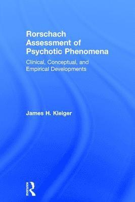 Rorschach Assessment of Psychotic Phenomena 1