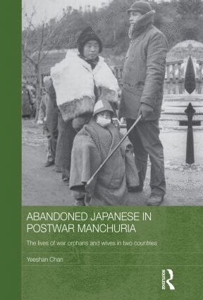 bokomslag Abandoned Japanese in Postwar Manchuria