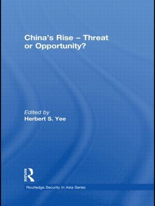 bokomslag China's Rise - Threat or Opportunity?