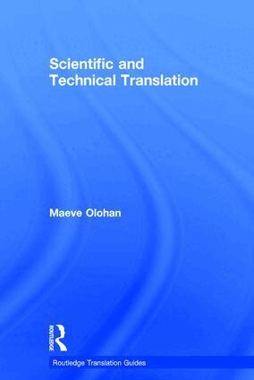 Maeve Olohan - Scientific and Technical Translation, Inbunden