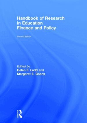 Helen F. Ladd, Margaret E. Goertz - Handbook of Research in Education Finance and Policy, Inbunden