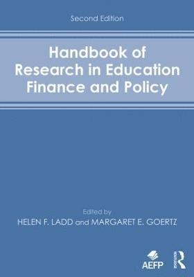 Helen F. Ladd, Margaret E. Goertz - Handbook of Research in Education Finance and Policy, Häftad