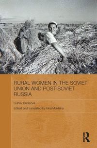 bokomslag Rural Women in the Soviet Union and Post-Soviet Russia