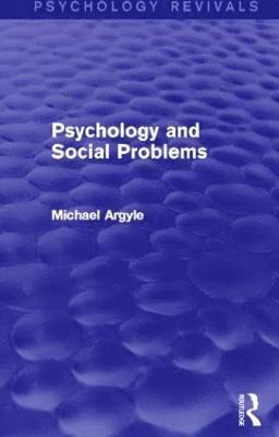 Psychology and Social Problems (Psychology Revivals) 1