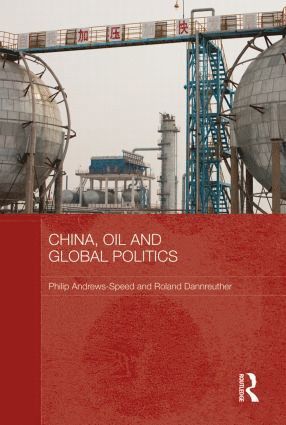 bokomslag China, Oil and Global Politics