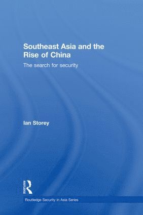 bokomslag Southeast Asia and the Rise of China