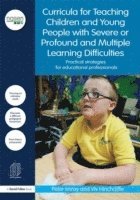 bokomslag Curricula for Teaching Children and Young People with Severe or Profound and Multiple Learning Difficulties