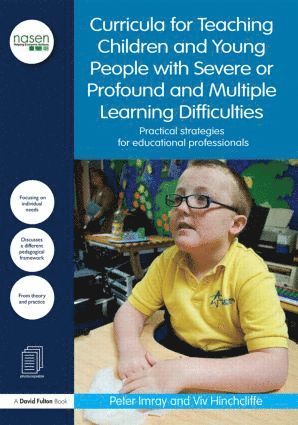 Curricula for Teaching Children and Young People with Severe or Profound and Multiple Learning Difficulties 1