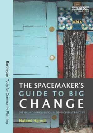 The Spacemaker's Guide to Big Change 1