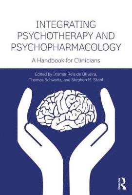 Integrating Psychotherapy and Psychopharmacology 1