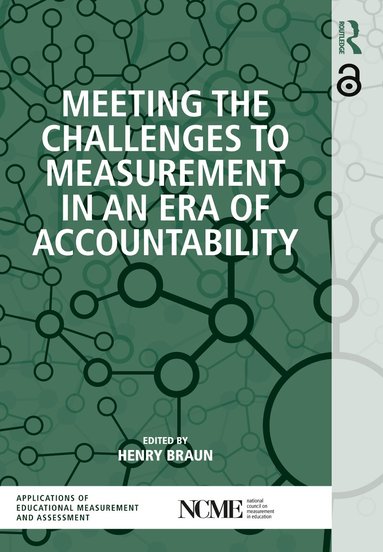 Henry Braun - Meeting the Challenges to Measurement in an Era of Accountability, Häftad