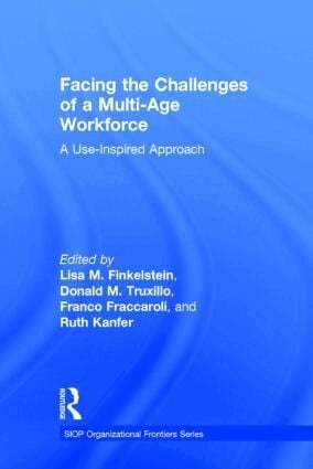 Lisa M. Finkelstein, Donald M. Truxillo, Franco Fraccaroli, Ruth Kanfer - Facing the Challenges of a Multi-Age Workforce, Inbunden