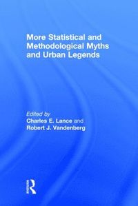 bokomslag More Statistical and Methodological Myths and Urban Legends