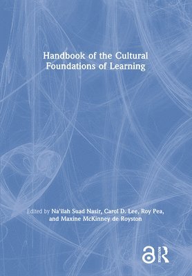 Handbook of the Cultural Foundations of Learning 1