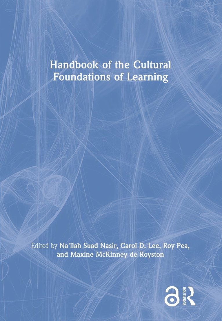 Handbook of the Cultural Foundations of Learning 1