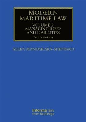 Aleka Mandaraka-Sheppard - Modern Maritime Law (Volume 2), Inbunden