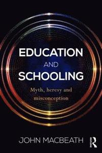 bokomslag Education and Schooling