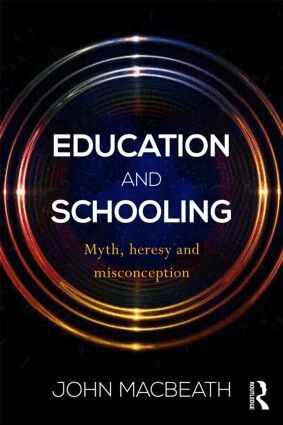 John MacBeath - Education and Schooling, Häftad