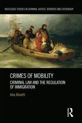 Ana Aliverti - Crimes of Mobility, Häftad