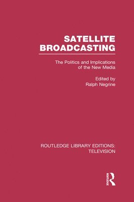 bokomslag Satellite Broadcasting