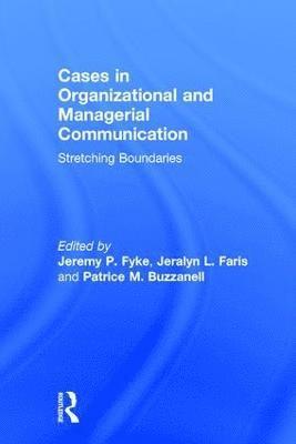 bokomslag Stretching Boundaries: Cases in Organizational and Managerial Communication