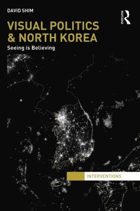Visual Politics and North Korea 1