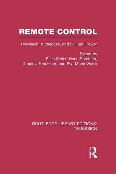 Ellen Seiter, Hans Borchers, Gabriele Kreutzner, Eva-Maria Warth - Remote Control, Inbunden