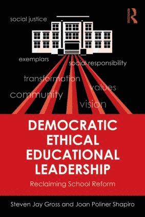 bokomslag Democratic Ethical Educational Leadership