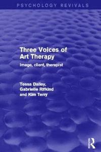 bokomslag Three Voices of Art Therapy