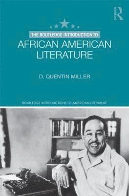 The Routledge Introduction to African American Literature 1