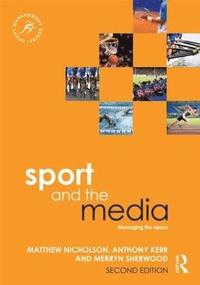 bokomslag Sport and the Media