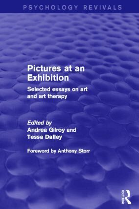 Andrea Gilroy, Tessa Dalley - Pictures at an Exhibition (Psychology Revivals), Inbunden