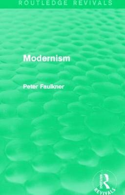 bokomslag Modernism (Routledge Revivals)
