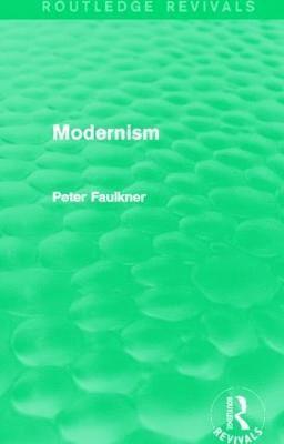 Modernism (Routledge Revivals) 1