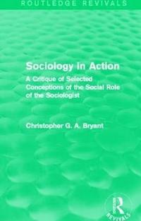 bokomslag Sociology in Action (Routledge Revivals)