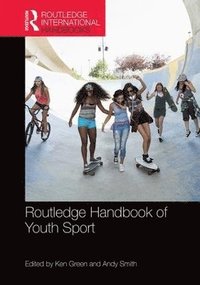 bokomslag Routledge Handbook of Youth Sport