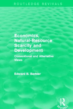 Edward B Barbier - Economics, Natural-Resource Scarcity and Development (Routledge Revivals), Häftad