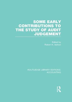 bokomslag Some Early Contributions to the Study of Audit Judgment (RLE Accounting)