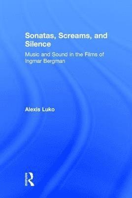 bokomslag Sonatas, Screams, and Silence